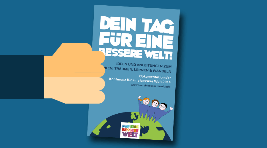 Gratis E-Book: Dein Tag für eine bessere Welt