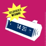 Geldfreies Webinar zum Thema Zeit und Zeitwohlstand